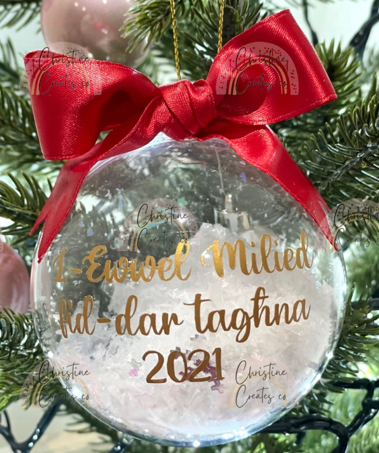 L-Ewwel Milied fid-dar taghna bauble